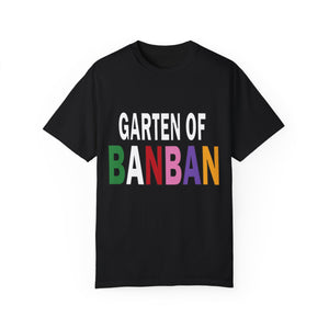 Garten of ban ban Unisex Garment-Dyed T-shirt