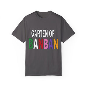Garten of ban ban Unisex Garment-Dyed T-shirt